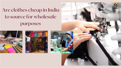 are clothes cheap in india